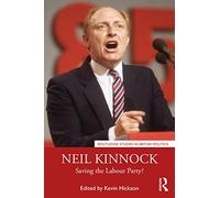Neil Kinnock: Saving the Labour Party?