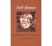 Neil L. Whitehead Dark Shamans (Copertina rigida)