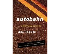 Neil Labute Autobahn (Tascabile)