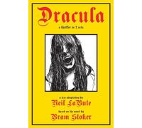 Neil LaBute Bram Stoker Dracula: A Thriller in Two Acts (Tascabile)