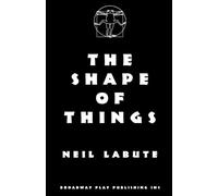 Neil Labute The Shape Of Things (Tascabile)