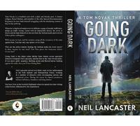 Neil Lancaster Going Dark (Tascabile)