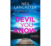 Neil Lancaster The Devil You Know (Copertina rigida)