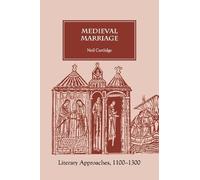 Neil M R Cartlidge Medieval Marriage (Copertina rigida)