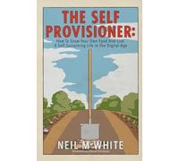 Neil M White The Self Provisioner (Tascabile)