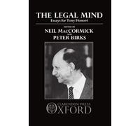 Neil MacCormick The Legal Mind (Copertina rigida)