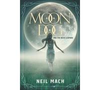 Neil Mach Moondog and the Reed Leopard (Tascabile) Moondog