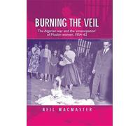 Neil MacMaster Burning the Veil (Copertina rigida)