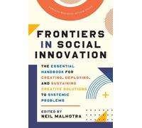 Neil Malhotra Frontiers in Social Innovation (Copertina rigida)