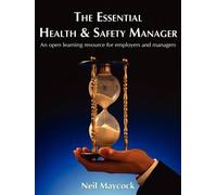 Neil Maycock The Essential Health & Safety Manager (Tascabile)