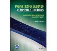 Neil McCartney Properties for Design of Composite Structures (Copertina rigida)