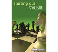 Neil McDonald Starting Out: The Reti (Tascabile)