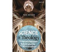 Neil Messer Science in Theology (Tascabile)