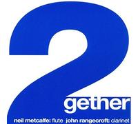 Neil Metcalfe & John Rangecroft - 2gether