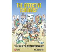 Neil Middleton The Effective Ecologist (Tascabile)