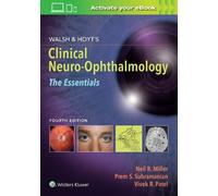Neil Miller Prem Subrama Walsh & Hoyt's Clinical Neuro-Ophthalmology (Tascabile)