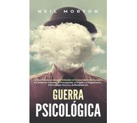 Neil Morton Guerra psicológica (Copertina rigida)