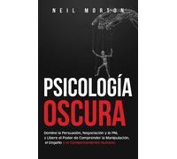 Neil Morton Psicología Oscura (Copertina rigida)