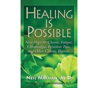 Neil Nathan Healing is Possible (Tascabile)