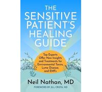 Neil Nathan The Sensitive Patient's Healing Guide (Tascabile)