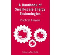 Neil Noble A Handbook of Small-scale Energy Technologies (Copertina rigida)