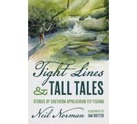 Neil Norman Tight Lines and Tall Tales (Tascabile)