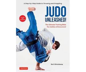 Neil Ohlenkamp Judo Unleashed (Tascabile)