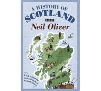 Neil Oliver – A History of Scotland – Tascabile