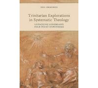 Neil Ormerod Trinitarian Explorations in Systematic Theology (Tascabile)
