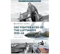 Neil Page Day Fighter Aces of the Luftwaffe 1939-42 (Tascabile)