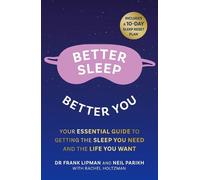 Neil Parikh Frank Lipman Better Sleep, Better You (Tascabile)