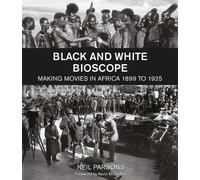 Neil Parsons Black and White Bioscope (Copertina rigida)