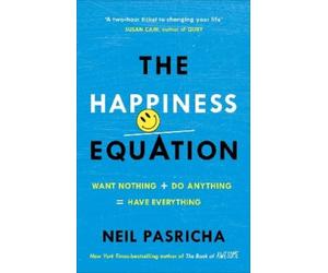 Neil Pasricha The Happiness Equation (Tascabile)