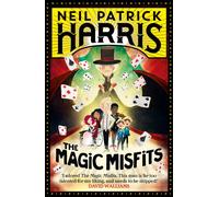 Neil Patrick Harris The Magic Misfits (Copertina rigida) Magic Misfits