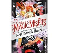 Neil Patrick Harris The Magic Misfits: The Fourth Suit (Tascabile) Magic Misfits