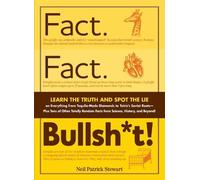 Neil Patrick Stewart Fact. Fact. Bullsht (Tascabile)