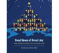 Neil Paynter Peter Millar Good News of Great Joy (Tascabile)
