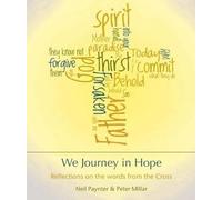Neil Paynter Peter Millar We Journey in Hope (Tascabile)