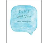 Neil Paynter The Still Small Voice (Tascabile)