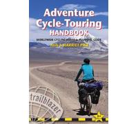 Neil Pike Adventure Cycle-Touring Handbook Trailblazer Guide (Tascabile)