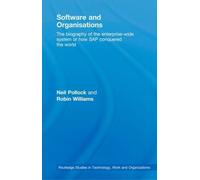 Neil Pollock Robin Williams Software and Organisations (Copertina rigida)