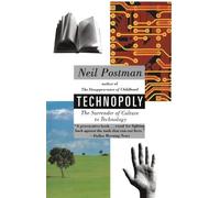 Neil Postman Technopoly (Tascabile)