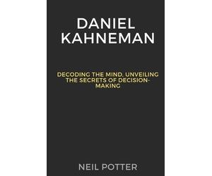 Neil Potter Daniel Kahneman (Tascabile) Biography of the Rich and Famous