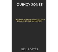 Neil Potter Quincy Jones (Tascabile) Biography of the Rich and Famous