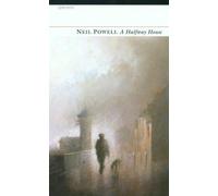 Neil Powell A Halfway House (Tascabile)
