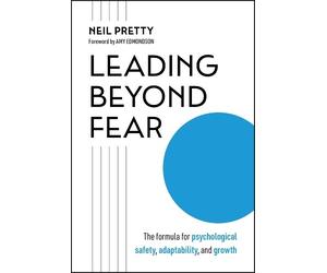 Neil Pretty Leading Beyond Fear (Copertina rigida)