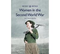 Neil R. Storey Fiona Kay Women in the Second World War (Tascabile)