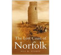 Neil R Storey The Lost Coast of Norfolk (Tascabile)