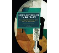 Neil Redfern Social-Imperialism in Britain (Tascabile) Historical Materialism