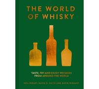 Neil Ridley Gavin D. Smith David Wishart The World of Whisky (Copertina rigida)